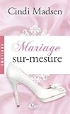 Mariage sur-mesure