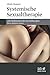 Systemische Sexualtherapie by 