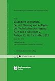 HOAI - Besondere Leistungen bei der Planung von Anlagen der Technischen Ausrüstung nach Teil 4 Abschnitt 2, Anlage 15, Nr. 15.1 HOAI 2013: AHO Heft 6 (Schriftenreihe des AHO) by 