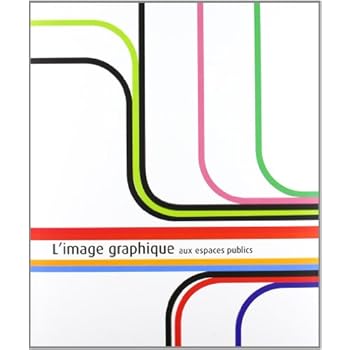 L'image graphique : Application aux espaces publics