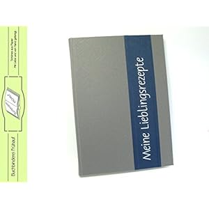 Kochbuch Rezeptbuch mit Register zum selberschreiben Meine Lieblingsrezepte