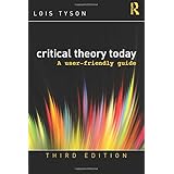 Critical Theory Today: A User-Friendly Guide