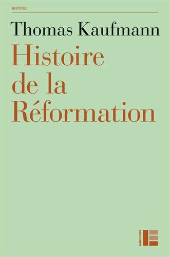 Book's Cover of Histoire de la Réformation Mentalités religion société