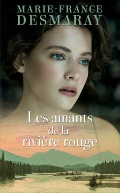 les  Amants de la rivière-rouge