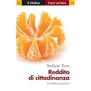 Reddito di cittadinanza: O reddito minimo? (Farsi un'idea)