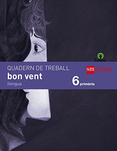 Quadern de llengua, bon vent 6 Primària Saba