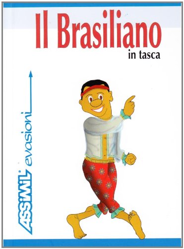 Il brasiliano in tasca Il brasiliano in tasca