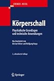 Image de Körperschall: Physikalische Grundlagen und technische Anwendungen