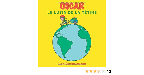 Oscar Le Lutin De La Tetine Amazon Co Uk Colemonts Jean Paul Sadoine Django Books