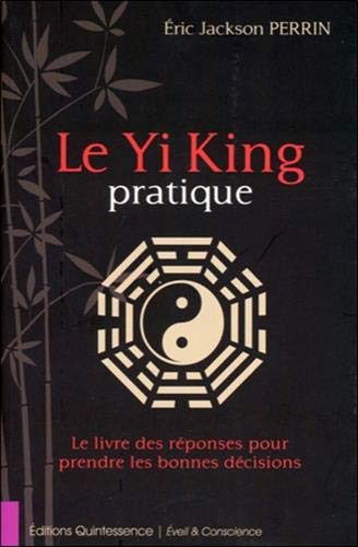 Télécharger Le Yi King pratique PDF Ebook En Ligne