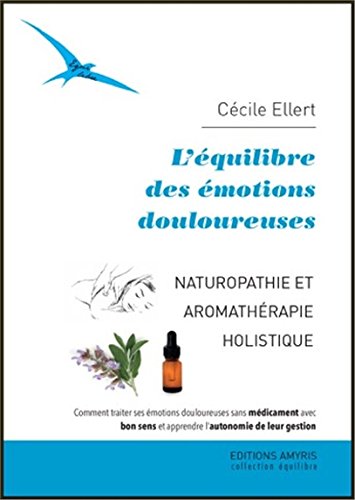 L'équilibre des émotions douloureuses 