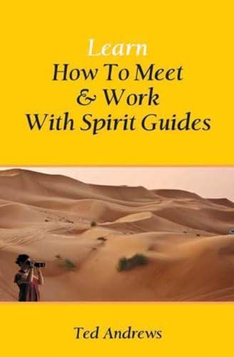 Learn How To Meet & Work With Spirit Guides (English)