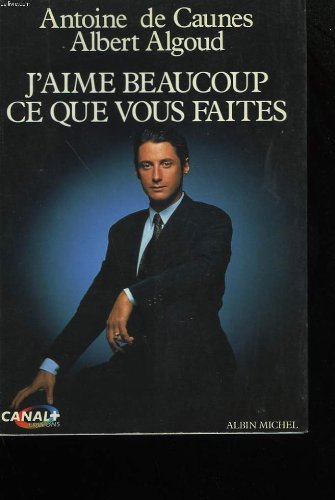 couverture de : J'aime beaucoup ce que vous faites