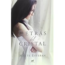 Detrás Del Cristal (NOVELA VERGARA)