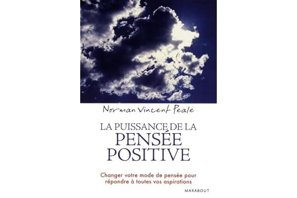 La puissance de la pensée positive