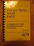 Image de Collections made easy!: A comprehensive guide for medical and dental professions