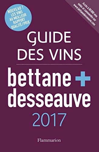 Guide des vins Bettane + Desseauve gratuit
