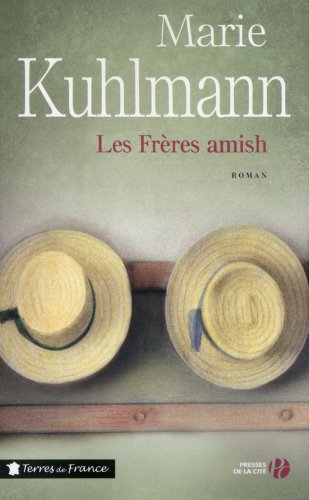 Les  frères amish : roman