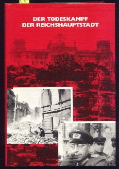 Preisvergleich Produktbild Der Todeskampf der Reichshauptstadt VHS Laufzeit 90min