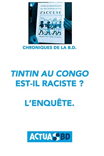 Download Tintin au Congo est-il raciste ?: L'enquête Download Tintin au Congo est-il raciste ?: L'enquête