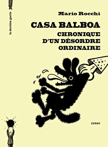 Télécharger Casa Balboa - chronique d'un désordre ordinaire PDF Ebook En Ligne