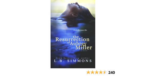 Buy The Resurrection Of Aubrey Miller Book Online At Low Prices In India The Resurrection Of Aubrey Miller Reviews Ratings Amazon In