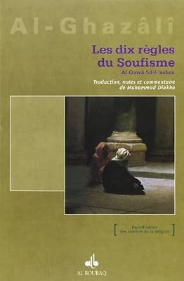 AL BOURAQ Les Dix règles du Soufisme