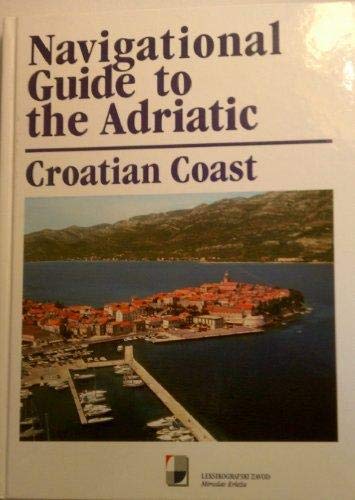 Navigational Guide to the Adriatic livre