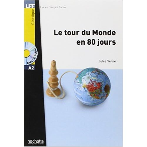 Le tour du monde en 80 jours (1CD audio) de Jules Verne ( 25 janvier 2010 ) Le tour du monde en 80 jours (1CD audio) de Jules Verne ( 25 janvier 2010 )