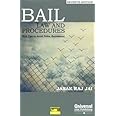 Bail Law and Procedures with Tips to Avoid Police Harassment
