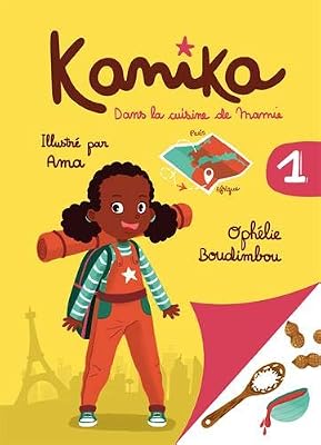 Kanika, Tome 1 : Dans la cuisine de mamie