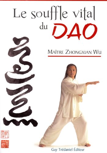Download Le souffle vital du Dao : Laohu Gong Download Le souffle vital du Dao : Laohu Gong