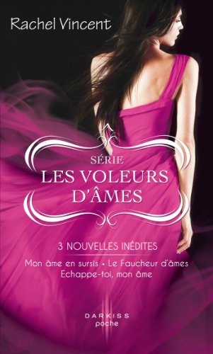 Télécharger Série «Les voleurs d'âmes» PDF