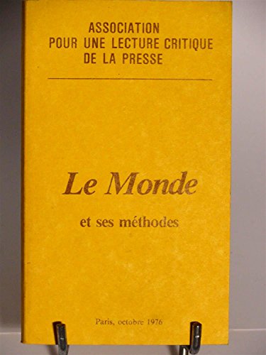 Download Le Monde et ses méthodes Download Le Monde et ses méthodes