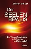 Image de Der Seelenbeweis: Das Wissen über Seele in Philosophie und Wissenschaft
