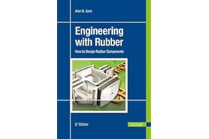 Engineering with Rubber: How to Design Rubber Components