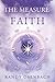 [The Measure of Faith]...