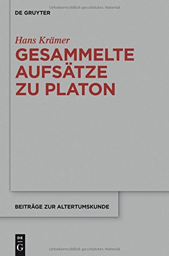 Gesammelte Aufsätze zu Platon (Beiträge zur Altertumskunde, Band 321)