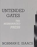 Image de The Untended Gates: The Mismanaged Press