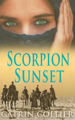 Scorpion Sunset (The Long Road to Baghdad Series)
