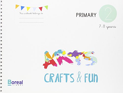 Arts, Crafts and Fun 2on Primary