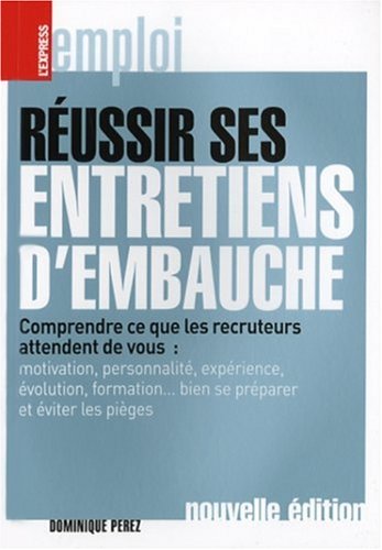 couverture de : R&eacute;ussir ses entretiens d'embauche