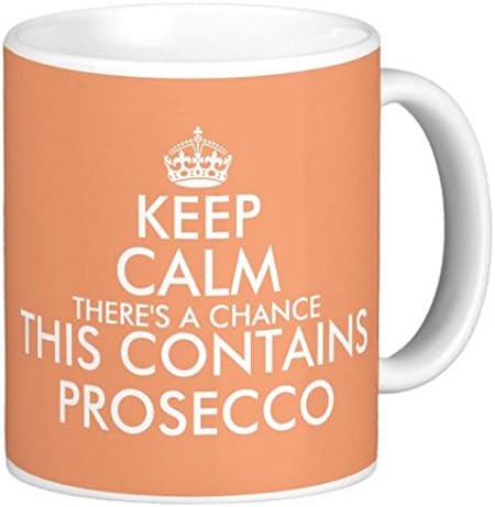 Novelty MUG ≈ KEEP CALM THERE'S A CHANCE THIS CONTAINS PROSECCO ≈ A fun gift for any fan of this light sparkling wine - A novelty keep calm and carry on style tea or coffee mug for any father, son, husband, daughter, wife, or mother - A fun gift for Christmas or Birthday and a fine Mothers or Fathers Day present - listing category mug mugs cup cups