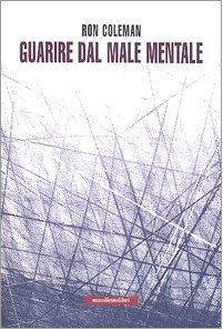 Guarire dal male mentale