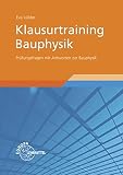 Image de Klausurtraining Bauphysik: Prüfungsfragen mit Antworten zur Bauphysik