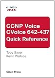 Image de CCNP Voice CVoice 642-437 Quick Reference