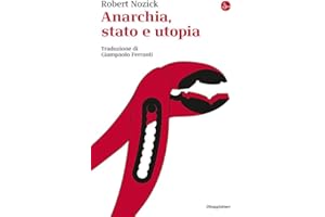 Anarchia, stato e utopia