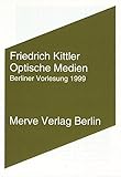 Image de Optische Medien: Berliner Vorlesung 1999 (Internationaler Merve Diskurs)