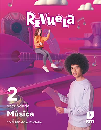 Música 2 Secundaria Revuela Comunidad Valenciana