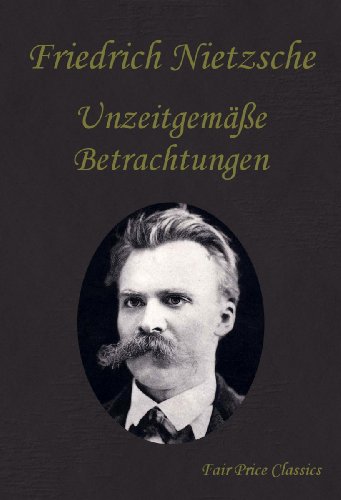 Download Unzeitgemäße Betrachtungen Download Unzeitgemäße Betrachtungen